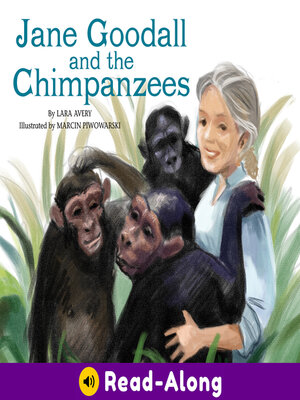 cover image of Jane Goodall and the Chimpanzees